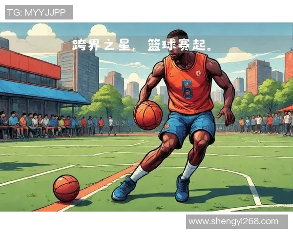 足球明星们的篮球之旅那些令人惊叹的跨界运动瞬间盘点